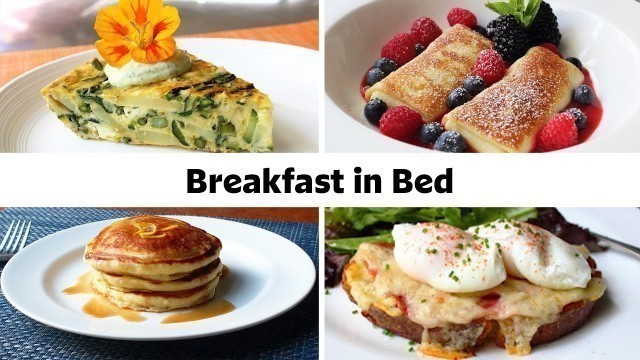 '7 Recipes Perfect for Breakfast in Bed'