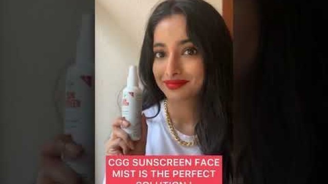 'CGG COSMETICS SUNSCREEN FACEMIST SPF-40 ❣️'