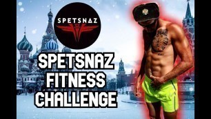 'Spetsnaz (Russian Special Forces) Fitness Test no practice (2:38:00 min)'