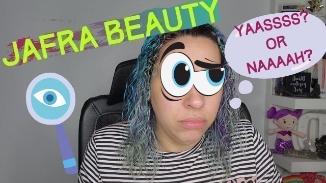 'Jafra Beauty Review | Yaas? or Naah?'