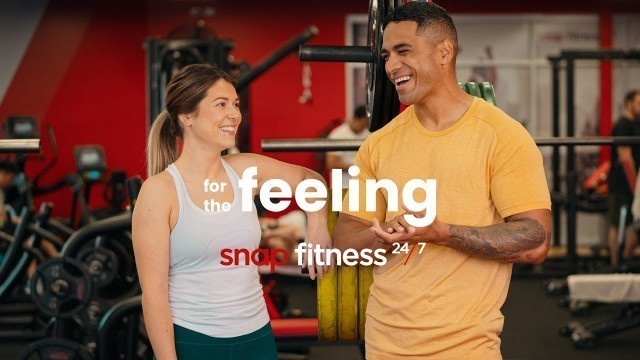 'For the Feeling - Snap Fitness'
