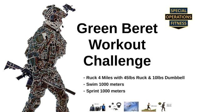 'Special Forces GREEN BERET Workout Challenge'