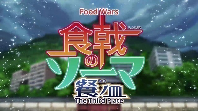 'Food Wars Third Plate Opening'