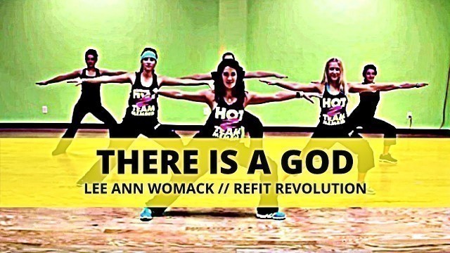 'There Is A God || Ann Womack || Worship and Workout || REFIT® Revolution'