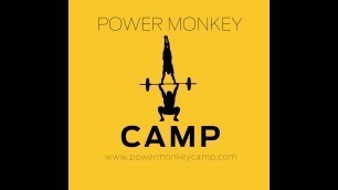 'Power Monkey Camp 4 (October 4-10th 2015)'