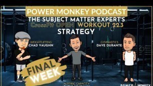 'CrossFit Open Workout 22.3 Strategy, with Dave Durante, Chris Hinshaw, Chad Vaughn, and Dave Newman'