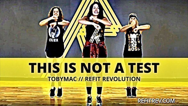 '\"This Is Not A Test\" || TobyMac || HIIT Workout || REFIT® Revolution'
