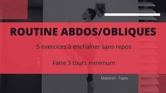 'ROUTINE ABDOS/OBLIQUES'