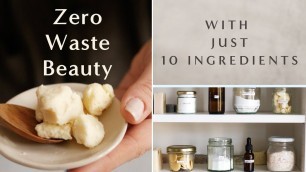 'Beginners guide to zero waste natural beauty diy | with 10 KEY ingredients'