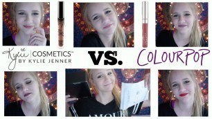 'Kylie Cosmetics VS Colourpop // Review, Dupes, Swatches, & More!'