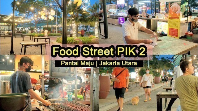 'Food Street Pik 2 Saat Lockdown Jakarta PPKM Darurat H+2 Golf Island Tetap Bisa Dine In No Corona'