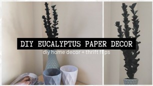 'DIY Eucalyptus Paper | Scandinavian Home Decor | Nordic Home Decor | Boho Home Decor | DIY Bohemian'