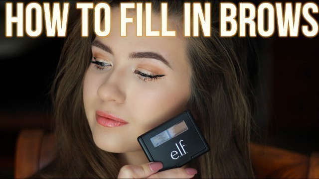 'How To Fill in Your Eyebrows | ELF Eyebrow Kit | Easy for Beginners'