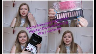 'Beauty Favourites: High Street, High End Dupes and Kylie Lip Kits! | evielovesit'
