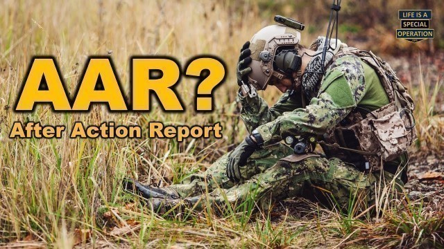 'What is an \"After Action Report\" -AAR?  Learn from Every Mistake'