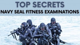 'You Should Know The Top Secrets of the Navy Seal Fitness Examinations | Navy Seals Mental Training'