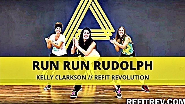 '\"Run Run Rudolph\" || Kelly Clarkson || Christmas Choreography || REFIT® Revolution'