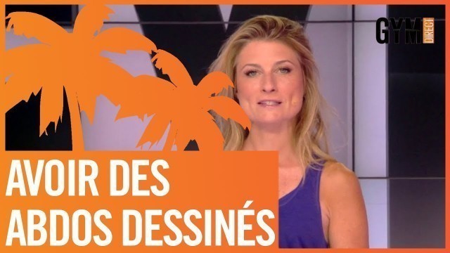 'AVOIR DES ABDOS DESSINÉS - GYM DIRECT'