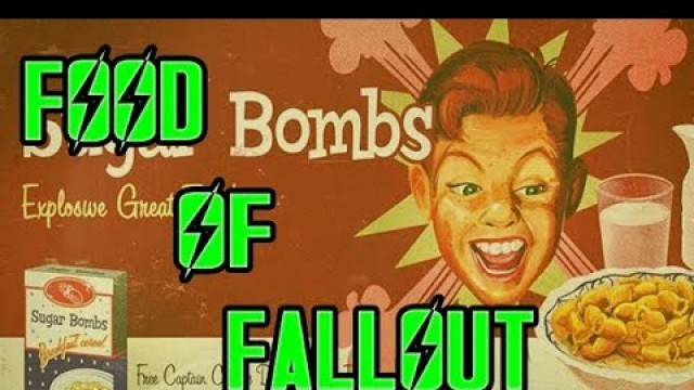'Food of Fallout Part 1: Packaged and Processed Foods'