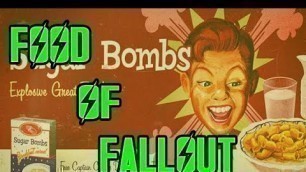 'Food of Fallout Part 1: Packaged and Processed Foods'