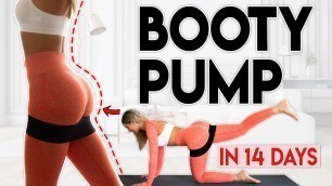 'BOOTY PUMP in 14 Days (grow your butt) | 10 minute Home Workout'