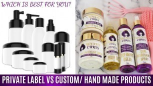'PRIVATE LABEL VS HAND MADE HAIR CARE & COSMETICS | Boss Queen Series Ep.10'