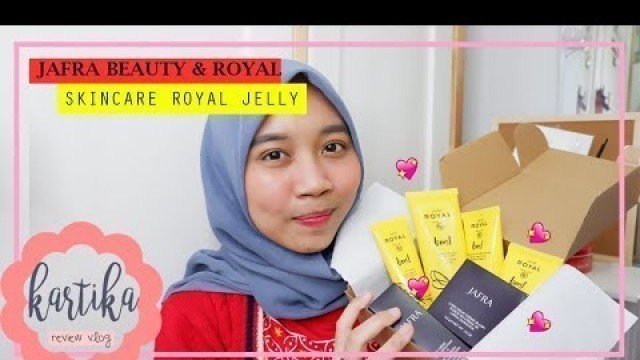 'JAFRA ROYAL SKINCARE & JAFRA BEAUTY // UNBOXING & FIRST IMPRESSION'