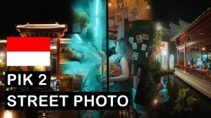 'Relaxing 15 Minutes PIK 2 JAKARTA Night Street Photography POV'