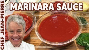 'Marinara Sauce the Easy Way | Chef Jean-Pierre'