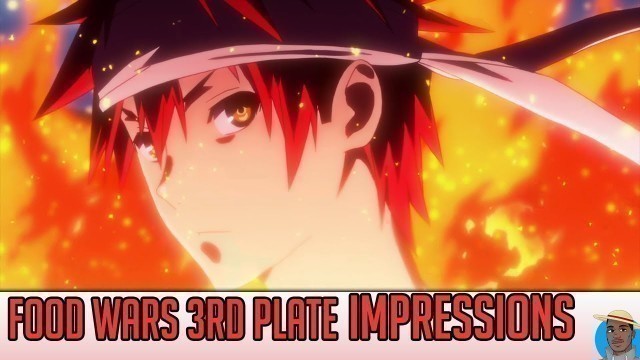 'Food Wars Third Plate Impressions'