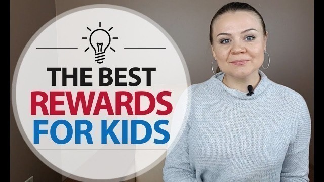 'Rewards System for Kids 3 to 12 years old. How to Motivate Kids to Do Their Best'