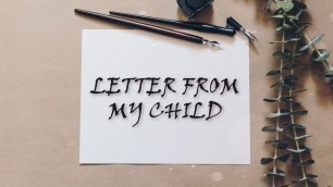 'The Letter From My Child - Inspirational Story To Motivate You'