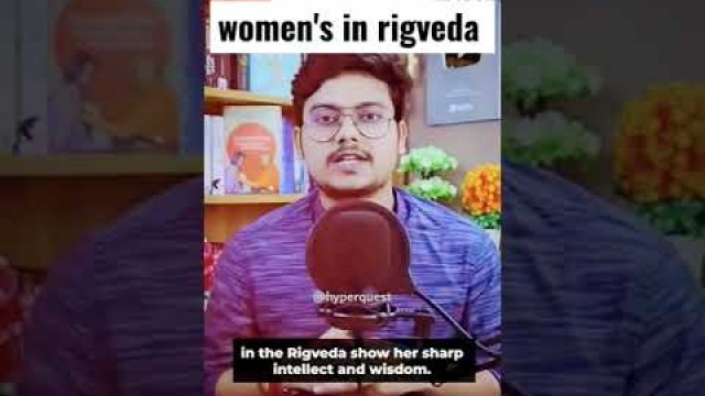 'position of women in rigveda #motivation #study #rigveda#women'