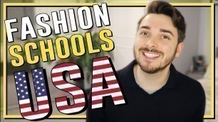 'THE BEST FASHION SCHOOLS IN THE USA: top 5 fashion Design Universities.'