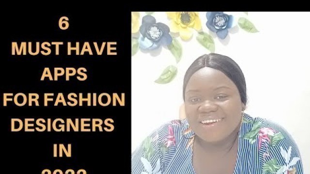 '6 MUST HAVE APPS FOR FASHION DESIGNERS IN 2022 | FASHION APPS | FASHION BUSINESS #fashion #apps'