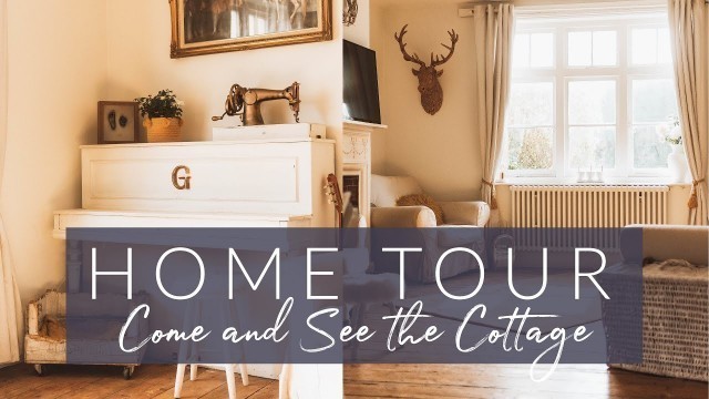'Home Tour l Cottage Style on a Budget'