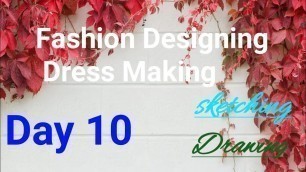 'Fashion Designing Drawing Day 10 Sketch Dress making How to draw saree'