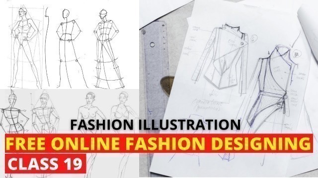 'Free Online Fashion Designing Course For Beginners CLASS 19 How To Draw Proper Fashion Illustration'