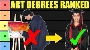 'Art Degree Tier List (Art Majors RANKED!)'