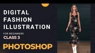 'Digital fashion illustration in Photoshop Class 3 | How to draw fashion dress | Digital dress design'