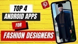 '4 ANDROID APPS FOR FASHION DESIGNERS AND TAILORS | EVERY TAILOR NEEDS THESE APPS'