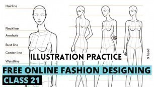 'Free Online Fashion Designing Course For Beginners CLASS 21 How To Draw Proper Fashion Illustration'