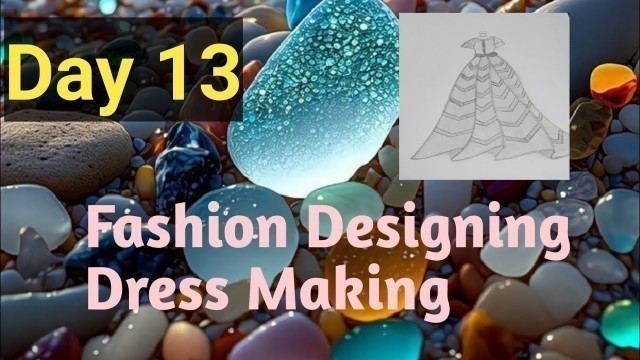 'Fashion Designing Drawing Day 13 sketch  How to draw dresses and      Dress Making'