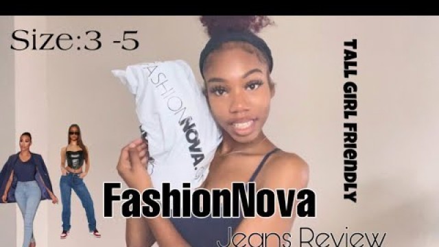 'FashionNova Jeans Review (TALL GIRL FRIENDLY)| LifeBeinKayy'