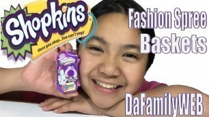 'Shopkins Fashion Spree Blind Baskets!  Limited Edition?  Ultra Rare?  Rare?  #Spk Shopkins World'