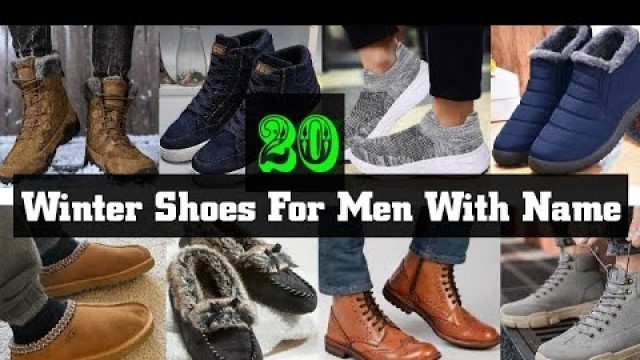 '20 Winter Shoes For Men With Names || mens winter shoes guide || Best winter boots men'