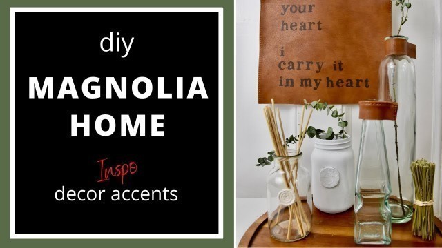 'diy MAGNOLIA HOME Joanna Gaines inspired home decor accents'