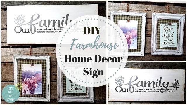 'FARMHOUSE HOME DECOR SIGN PICTURE FRAME | DOLLAR TREE | DECORATING | CRAFTS | WOOD'