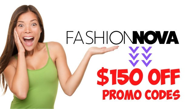 'Fashion Nova Discount Codes BEST WORKING promo codes [December  2022] NEW CODES'