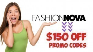 'Fashion Nova Discount Codes BEST WORKING promo codes [December  2022] NEW CODES'